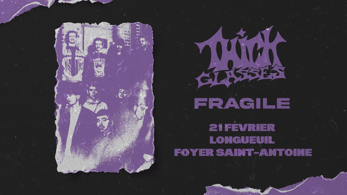 THICK GLASSES + FRAGILE + PERPENDICOLOR