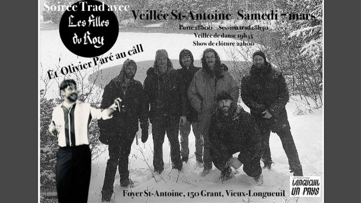 Veillée St-Antoine : Les Filles du Roy // Olivier Paré