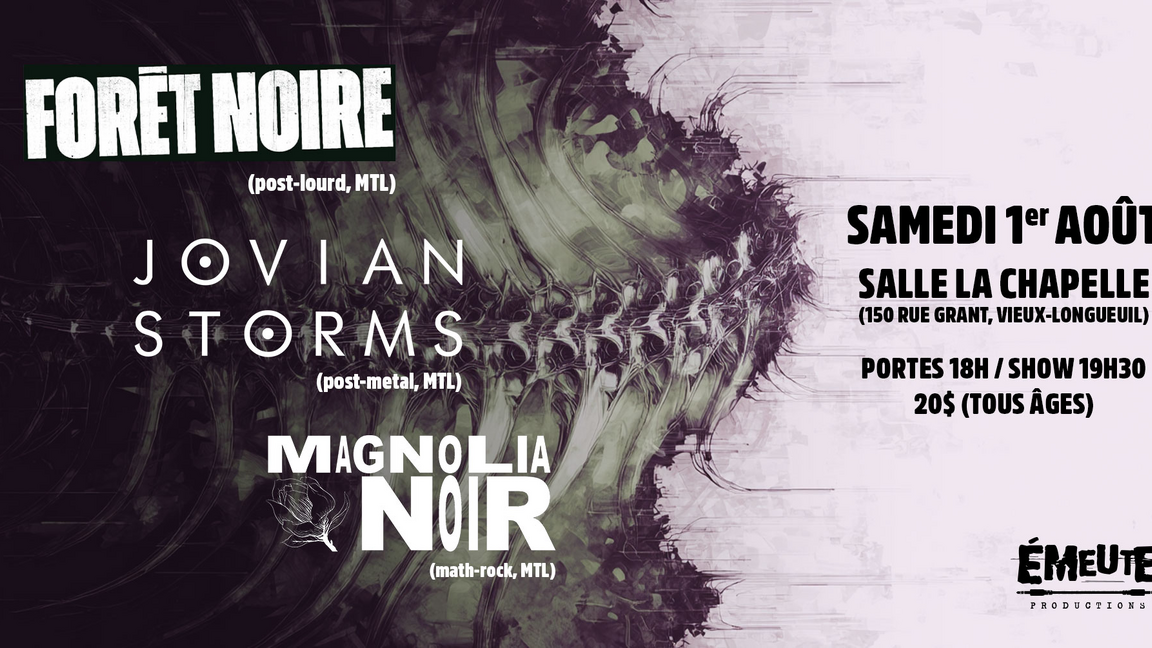 Magnolia Noir, Jovian Storms et Forêt Noire