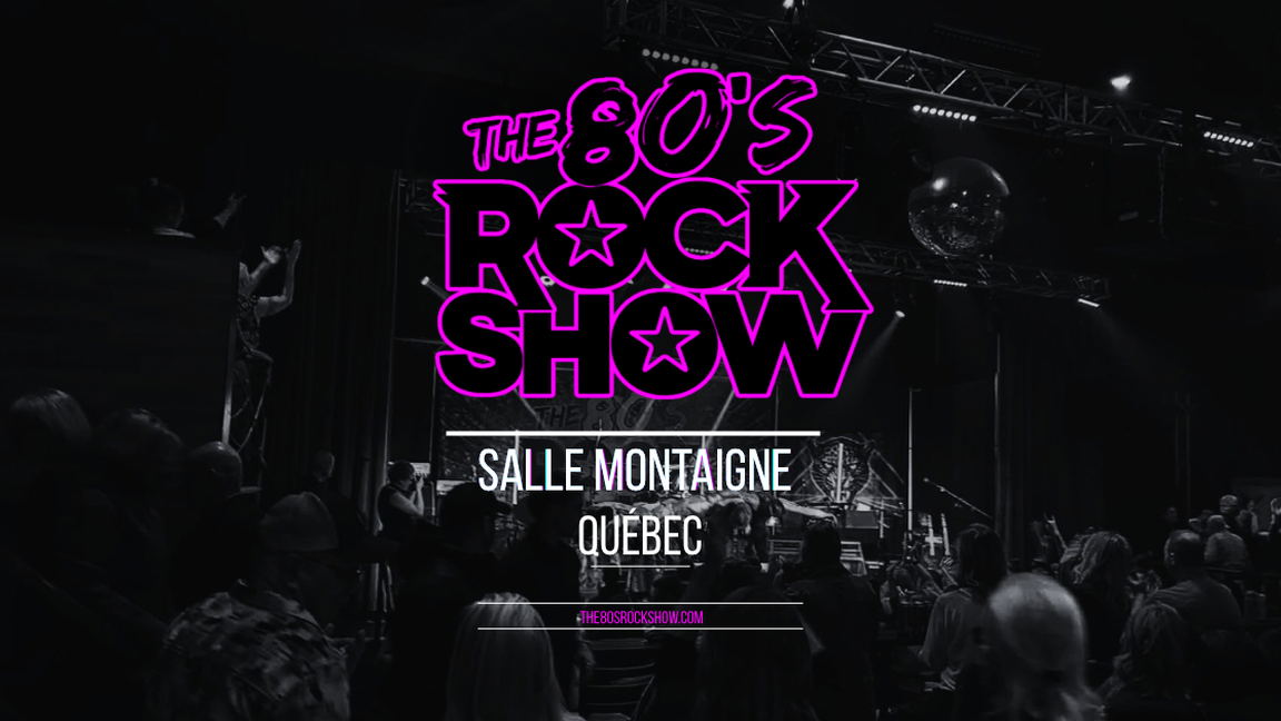 The 80’s Rock Show @ Salle Montaigne