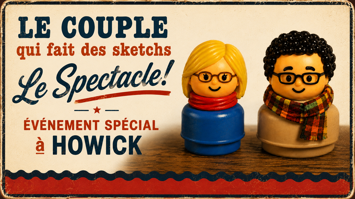 Le Couple qui fait des sketchs à Howick