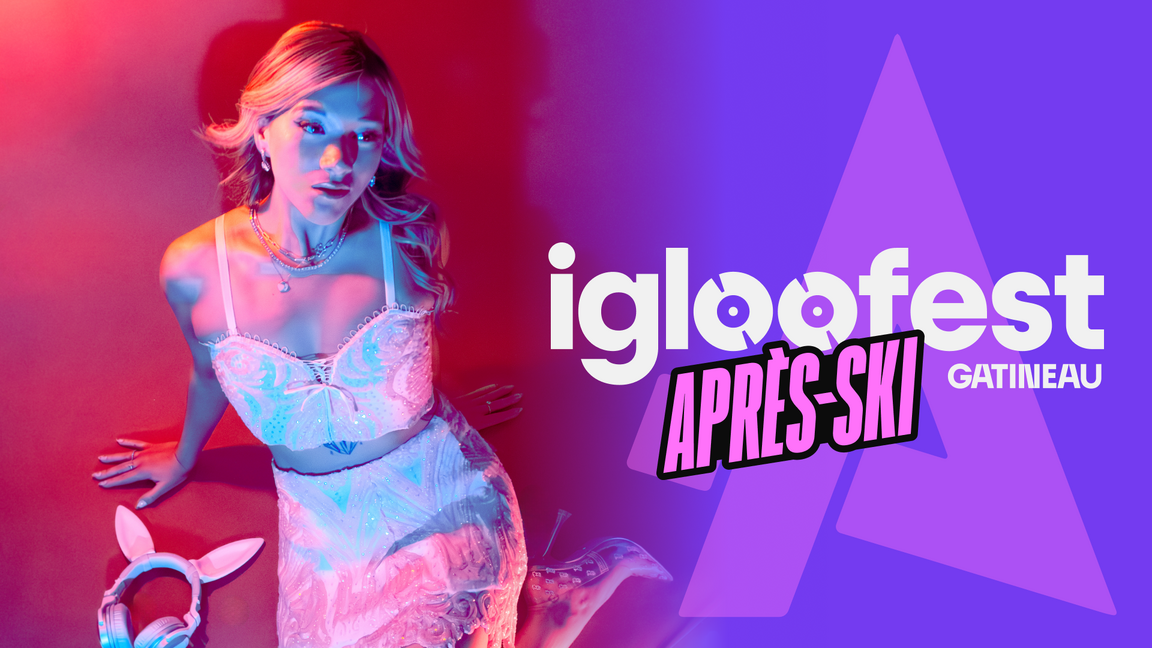 CLUB ALÉA | APRÈS SKI IGLOOFEST