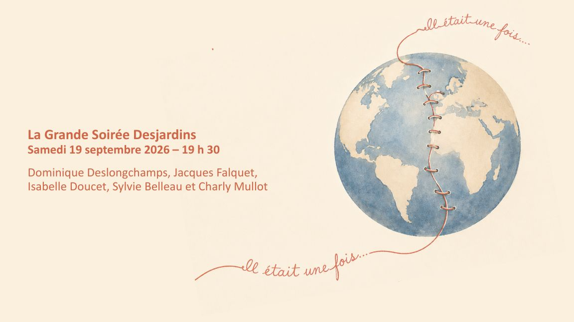 La Grande Soirée Desjardins
