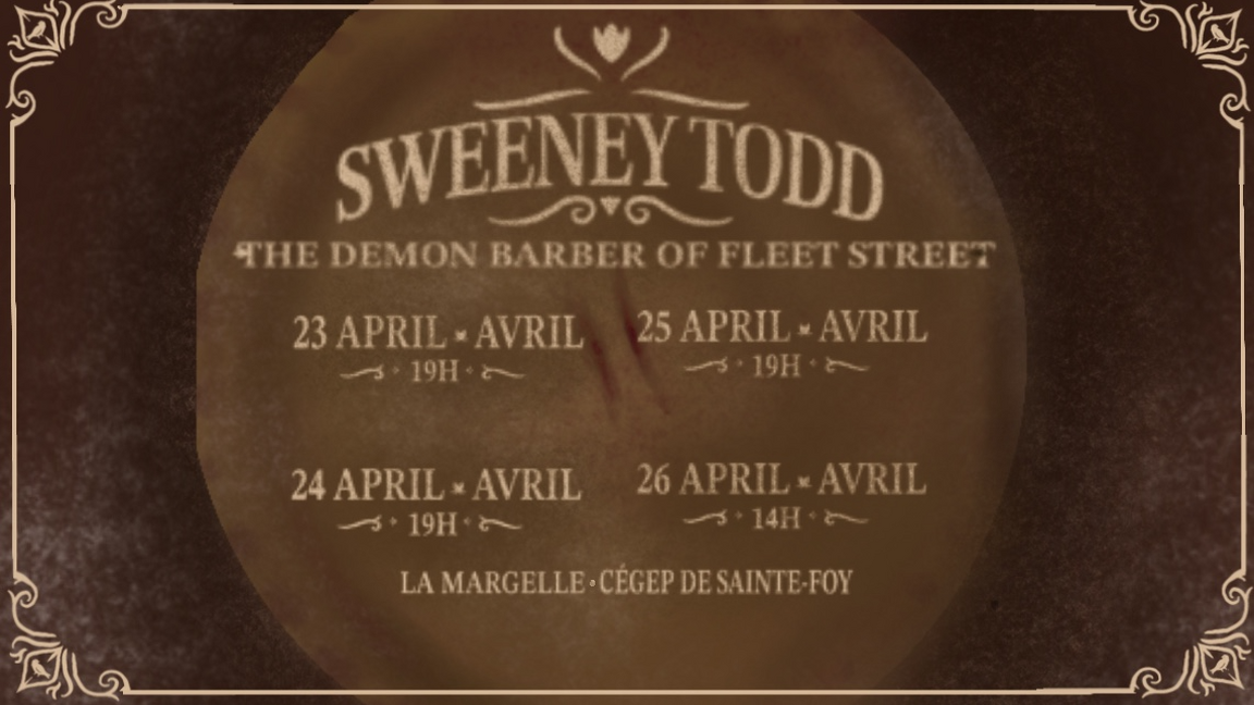 SWEENEY TODD: The Demon Barber of Fleet Street- A Musical Thriller