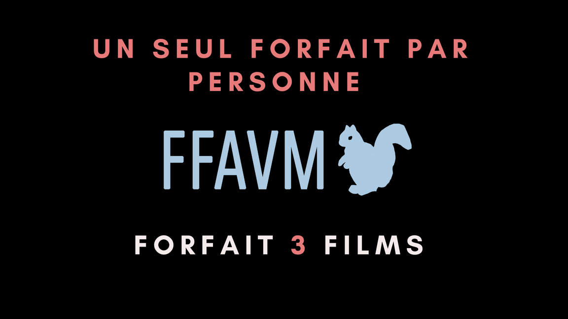 Forfait 3 films (1 forfait par personne)