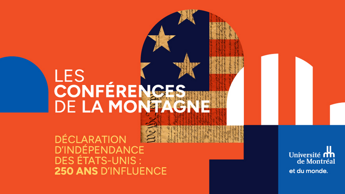 Conférence de la montagne | Déclaration d'indépendance des États-Unis : 250 ans d'influence