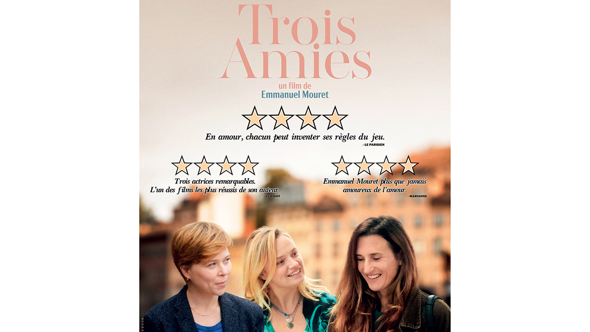 TROIS AMIES d’Emmanuel Mouret