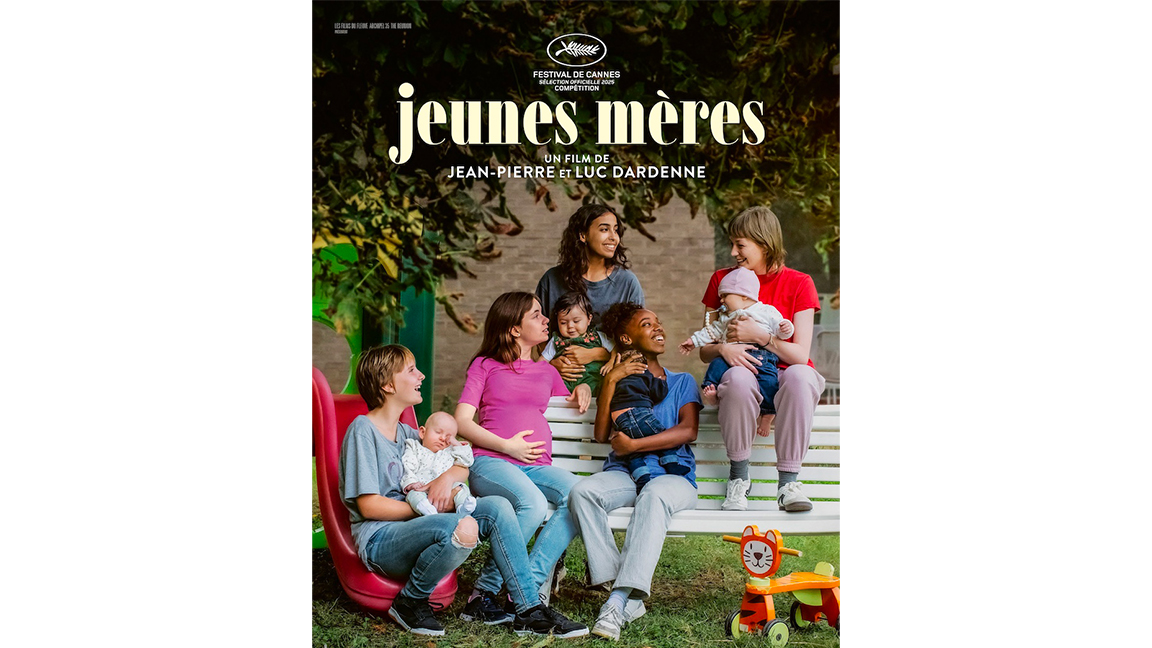 JEUNES MÈRES de Jean-Pierre et Luc Dardenne