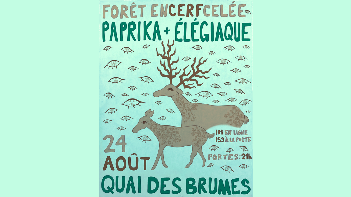 FORÊT EN-CERF-CELÉE : PAPRIKA ET ÉLÉGIAQUE AU QUAI DES BRUMES