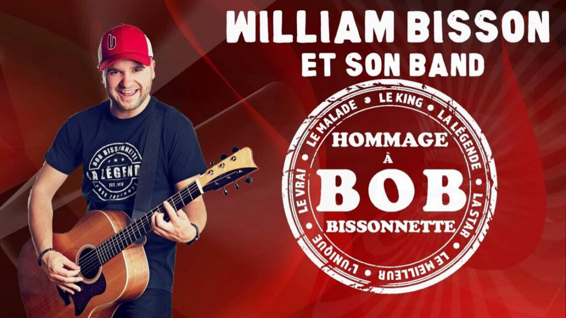 Hommage à Bob Bissonnette - William Bisson et son band