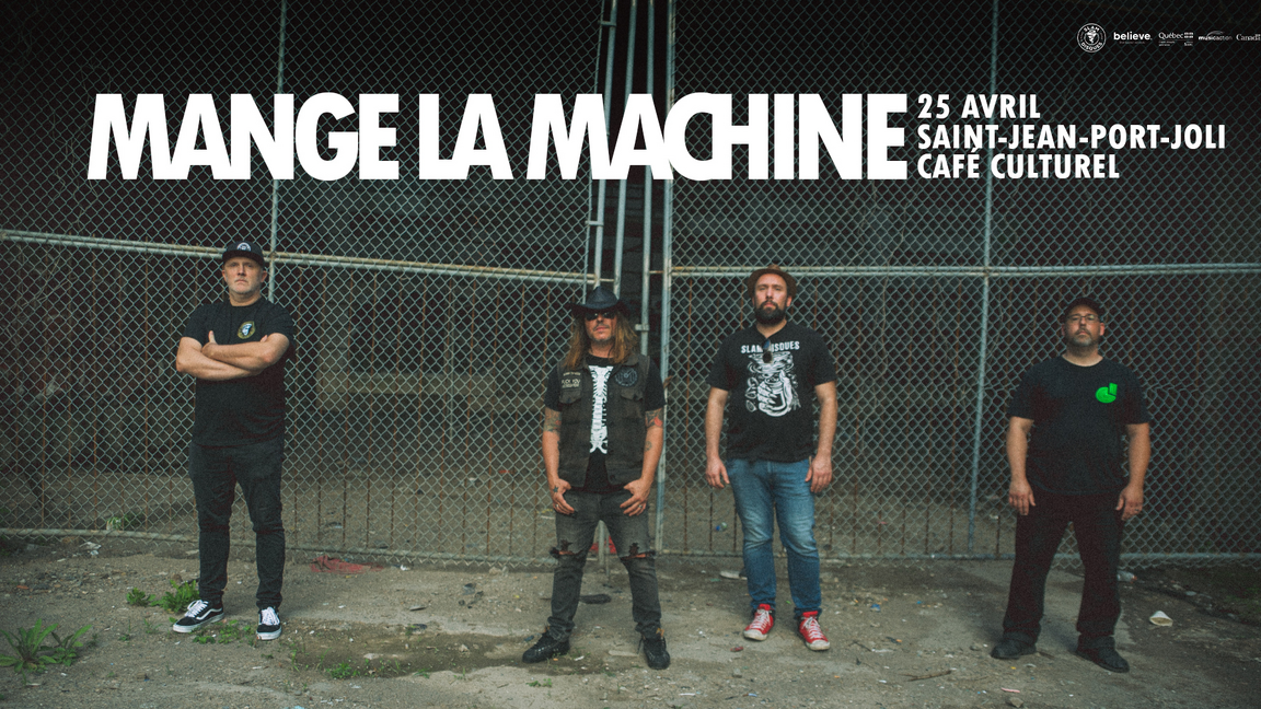 Mange la Machine @ Café culturel Tempête, Saint-Jean-Port-Joli