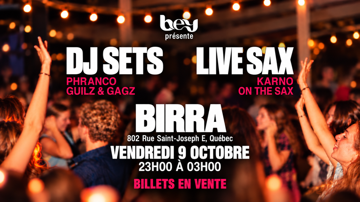 BEY - DJ Sets × Live Sax @ BIRRA