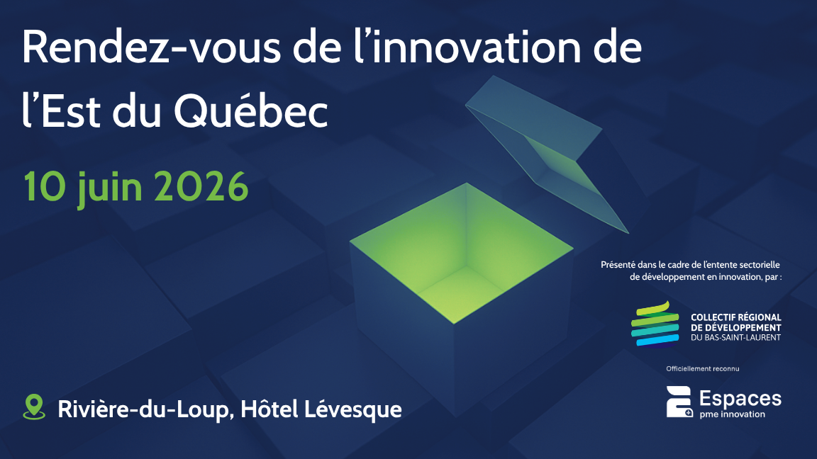 Rendez-vous de l'innovation de l'Est du Québec