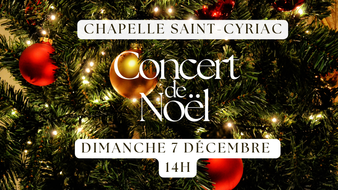 Le Concert de Noël de la chapelle Saint-Cyriac