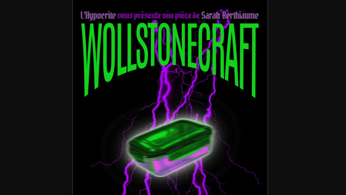 Wollstonecraft - première représentation