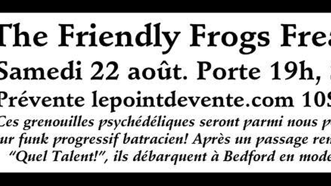 THE FRIENDLY FROGS FREAK SHOW à L'Autre Brasserie