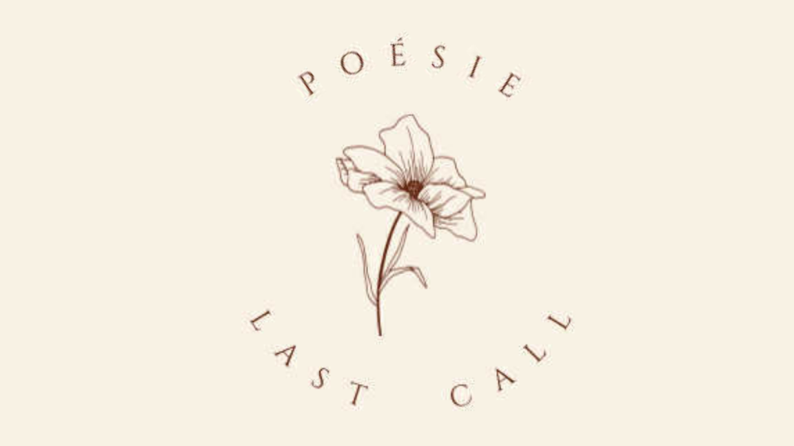 Poésie Last Call