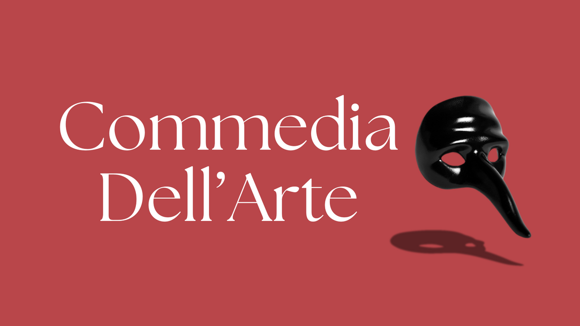 Commedia Dell'Arte