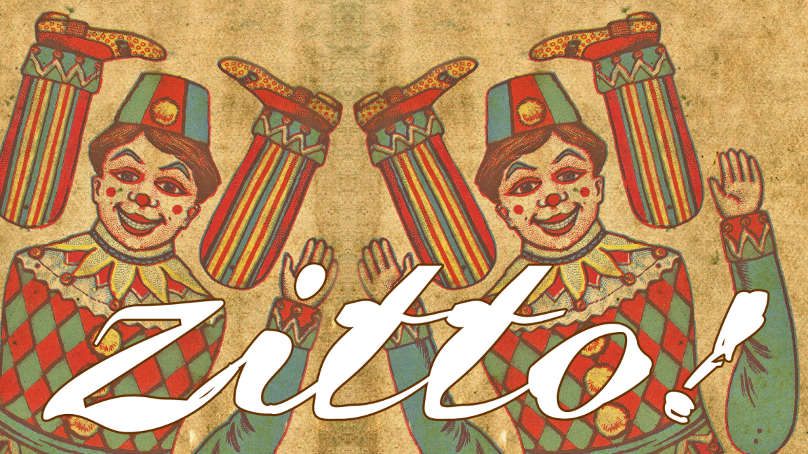 ZITTO!