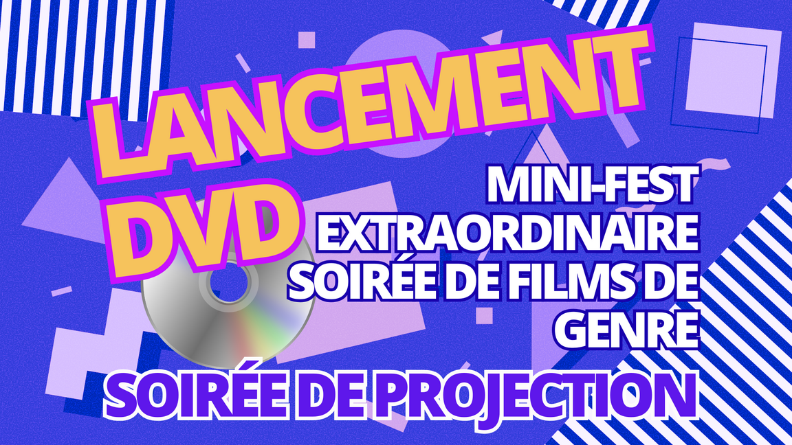 Lancement DVD