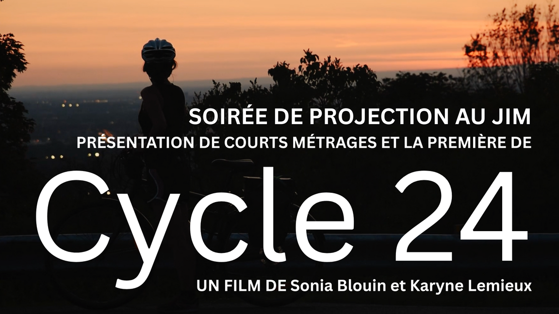 Soirée Projection - Cycle 24
