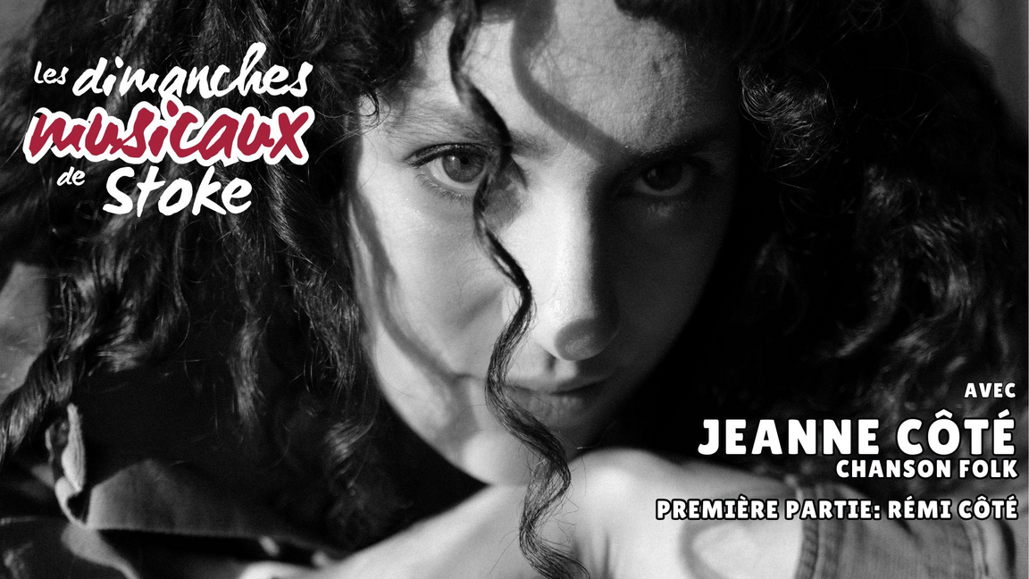 Les dimanches musicaux de Stoke: Jeanne Côté