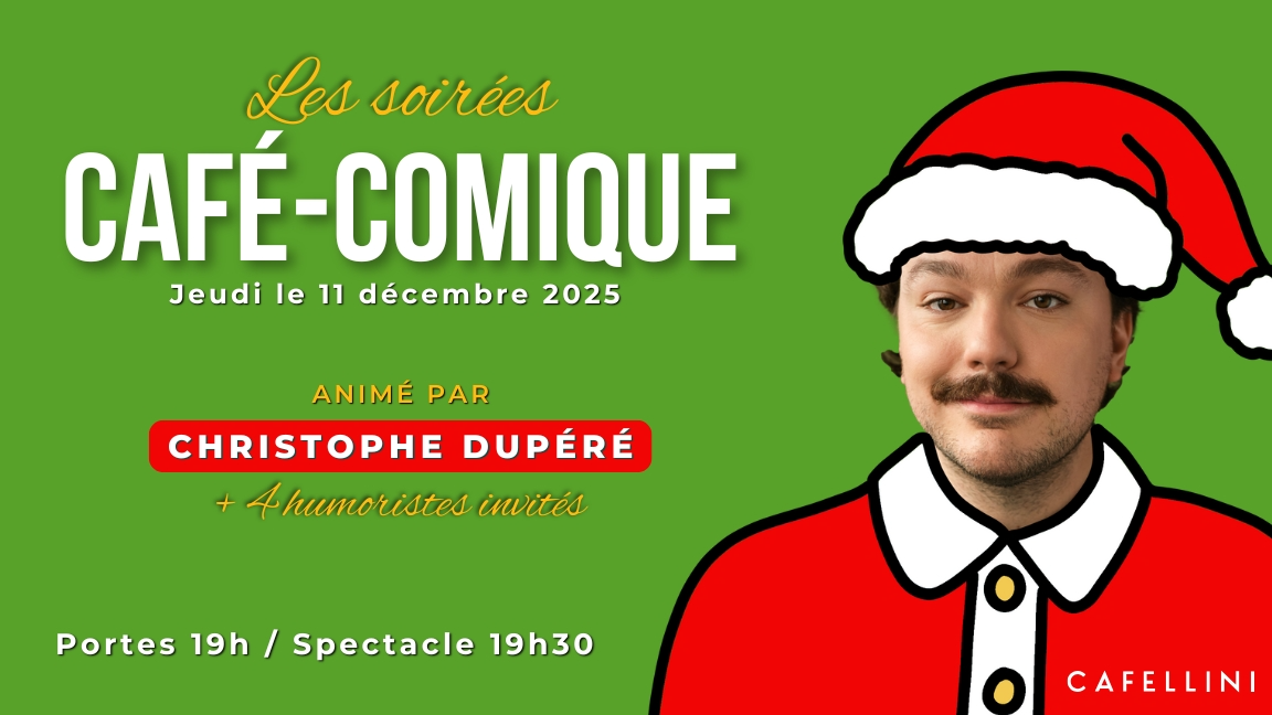 Café-Comique Cafellini 11 décembre 2025