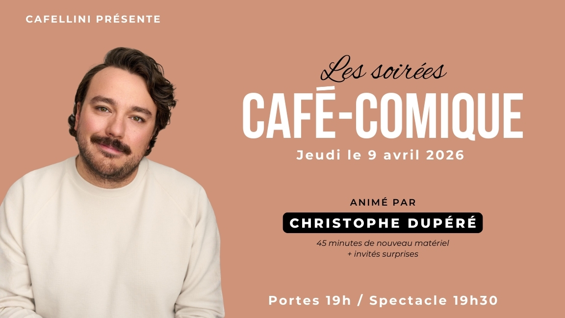 Cafellini Café-Comique 9 avril 2026