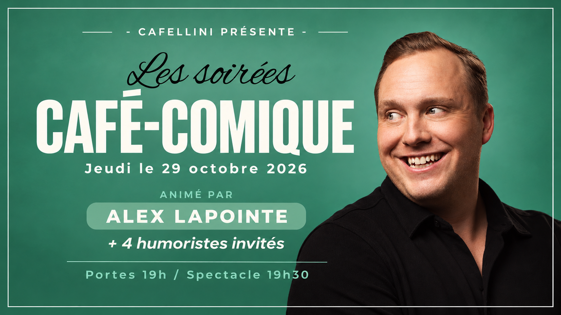 Café-Comique Cafellini 29 octobre 2026