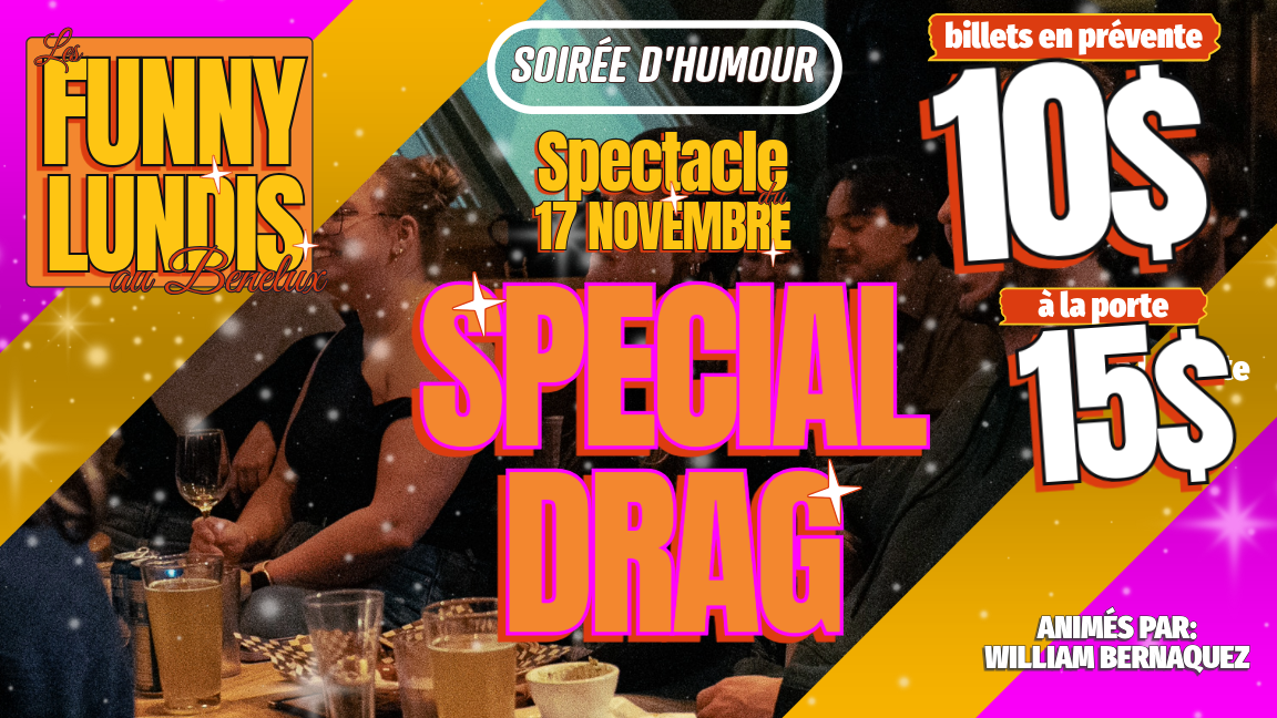 Les Funny Lundis - Spectacle du 17 Novembre (Spécial DRAG)