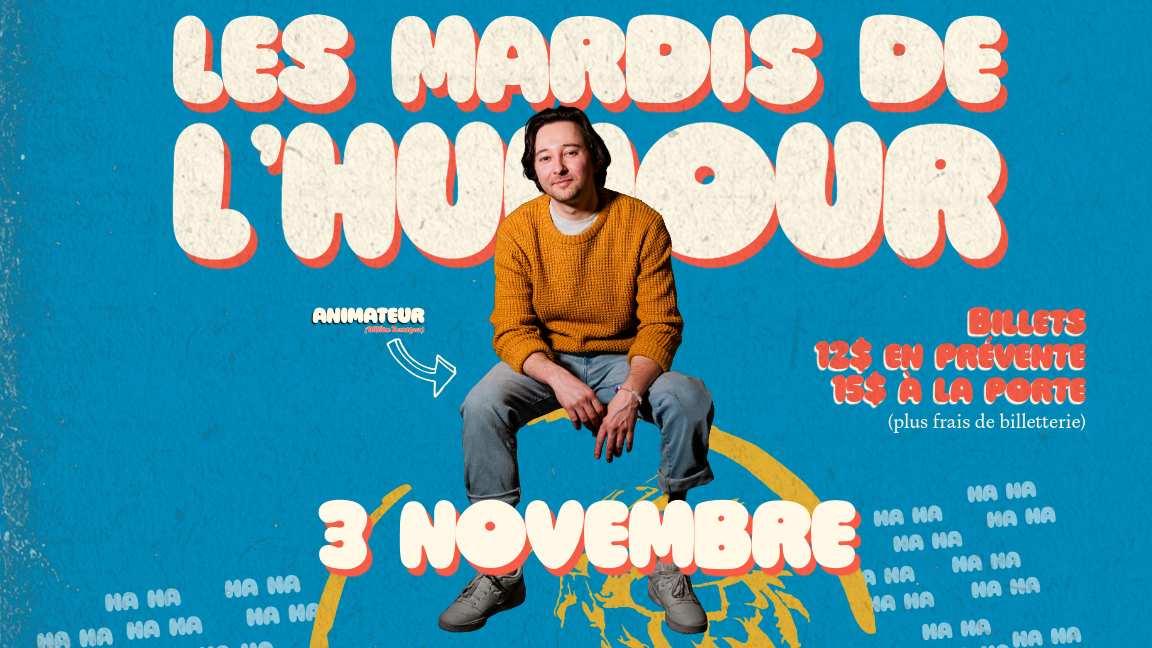 Les Mardis de l'Humour - 3 Novembre