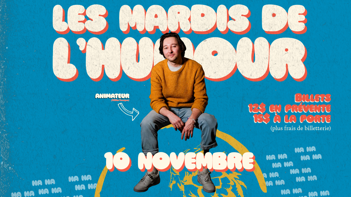 Les Mardis de l'Humour - 10 Novembre