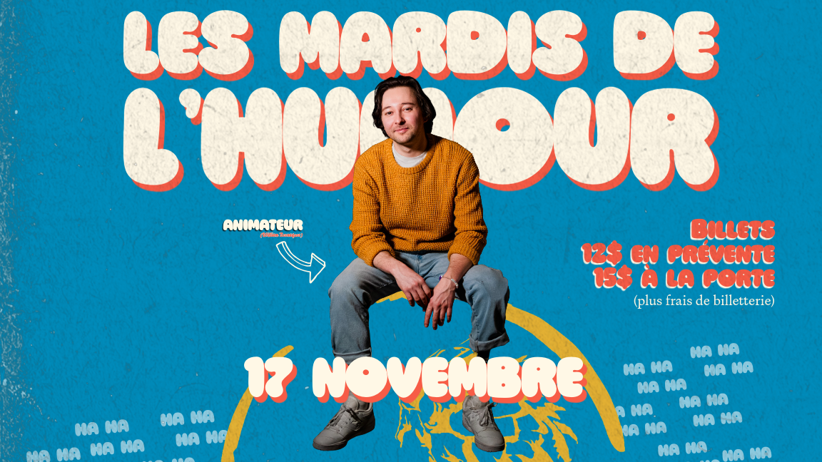 Les Mardis de l'Humour - 17 Novembre