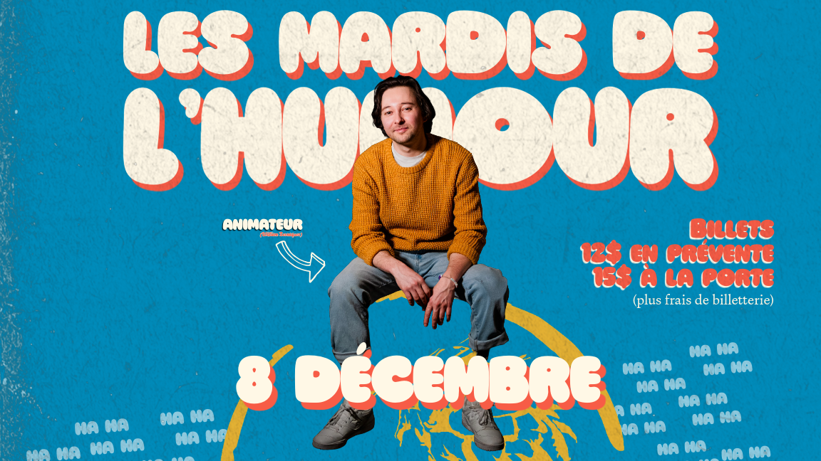 Les Mardis de l'Humour - 8 Décembre