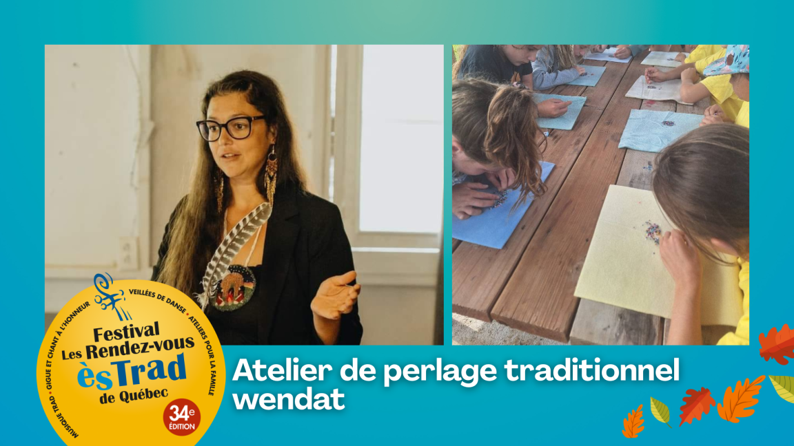 Atelier de perlage traditionnel wendat