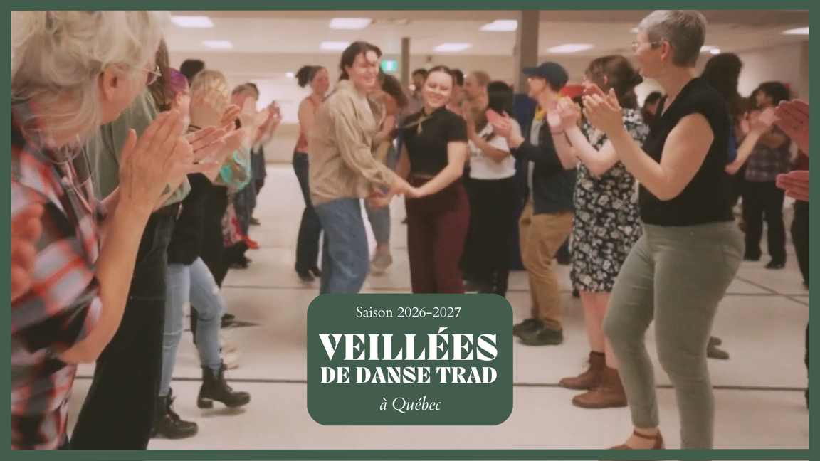 Veillée de danse traditionnelle québécoise • Avril