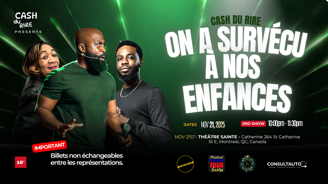 Cashboyreg présente : Cash Du Rire –  On a Survécu à Nos Enfances