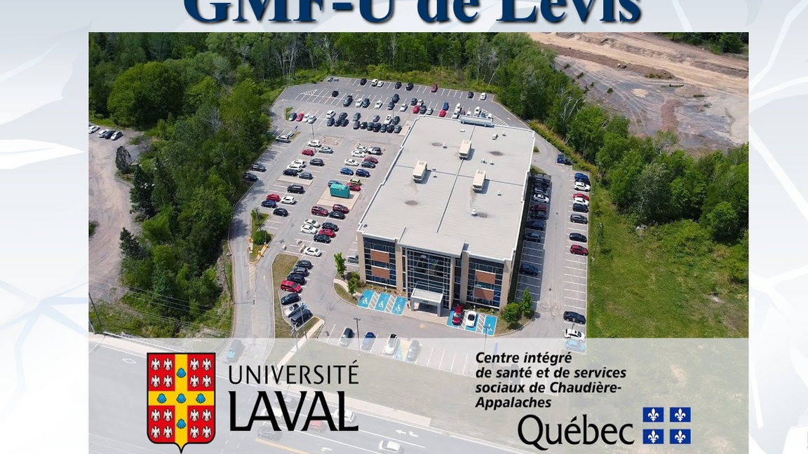 Visite 2 du GMF-U de Lévis - 14h