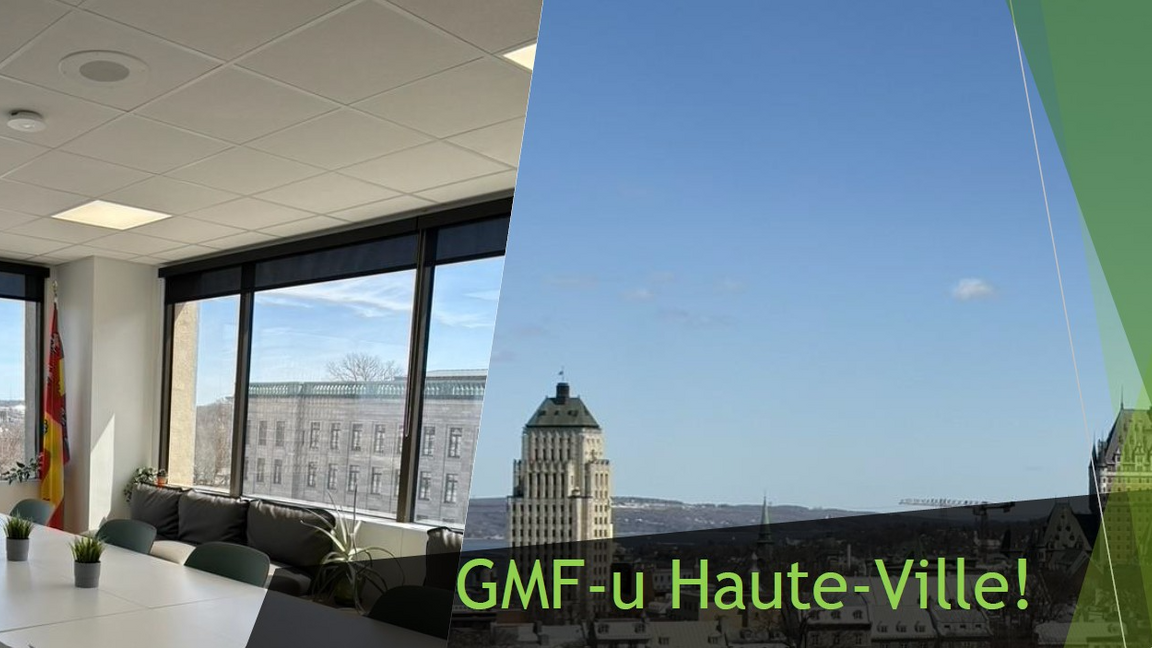 Visite 1 du GMF-U Haute-Ville - 13h