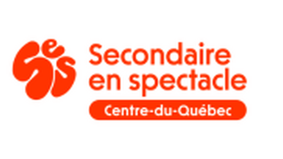 FINALE RÉGIONALE DE SECONDAIRE EN SPECTACLE CENTRE-DU-QUÉBEC