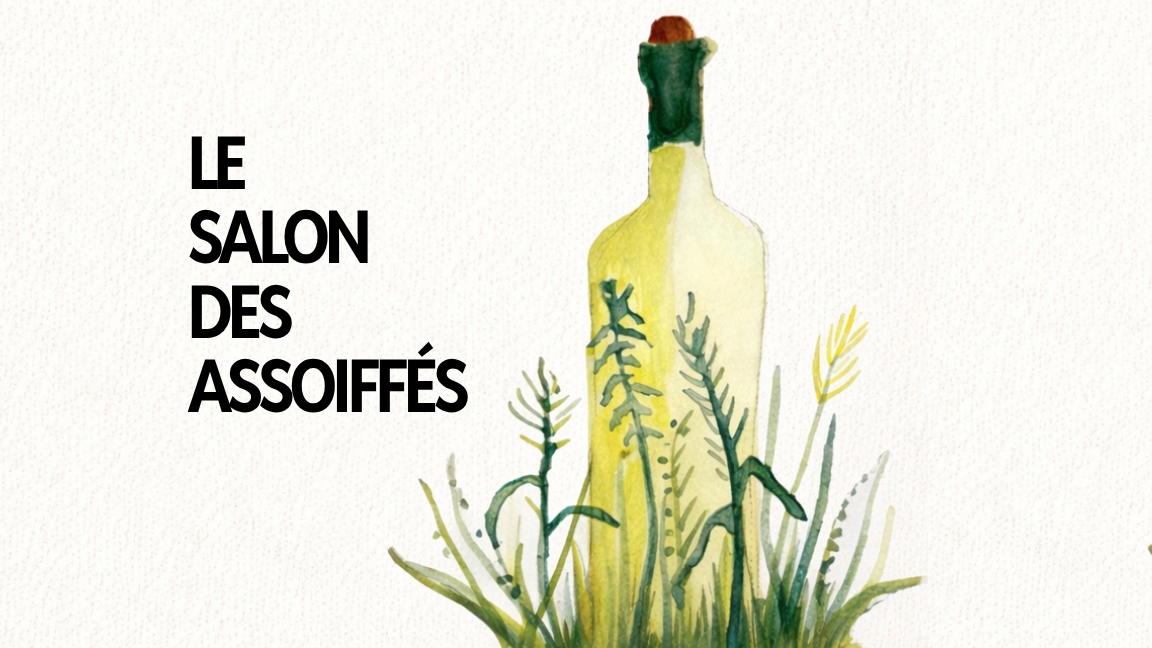 Le Salon des Assoiffés midi-15h