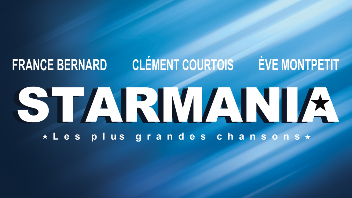STARMANIA - Les plus grandes chansons