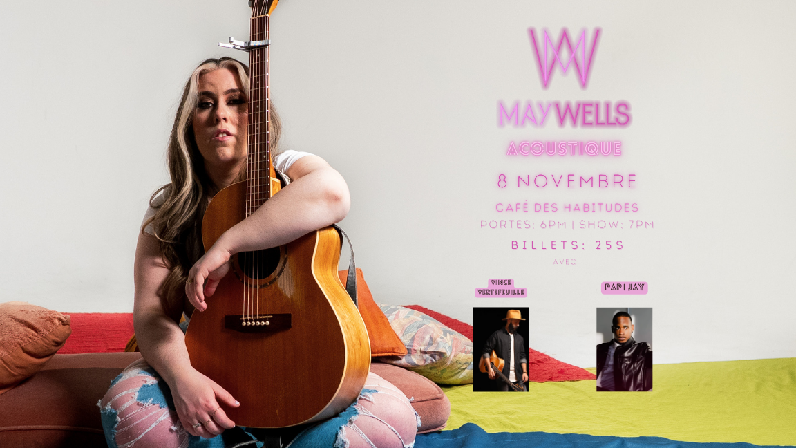 MAY WELLS & Friends 003 (acoustique)