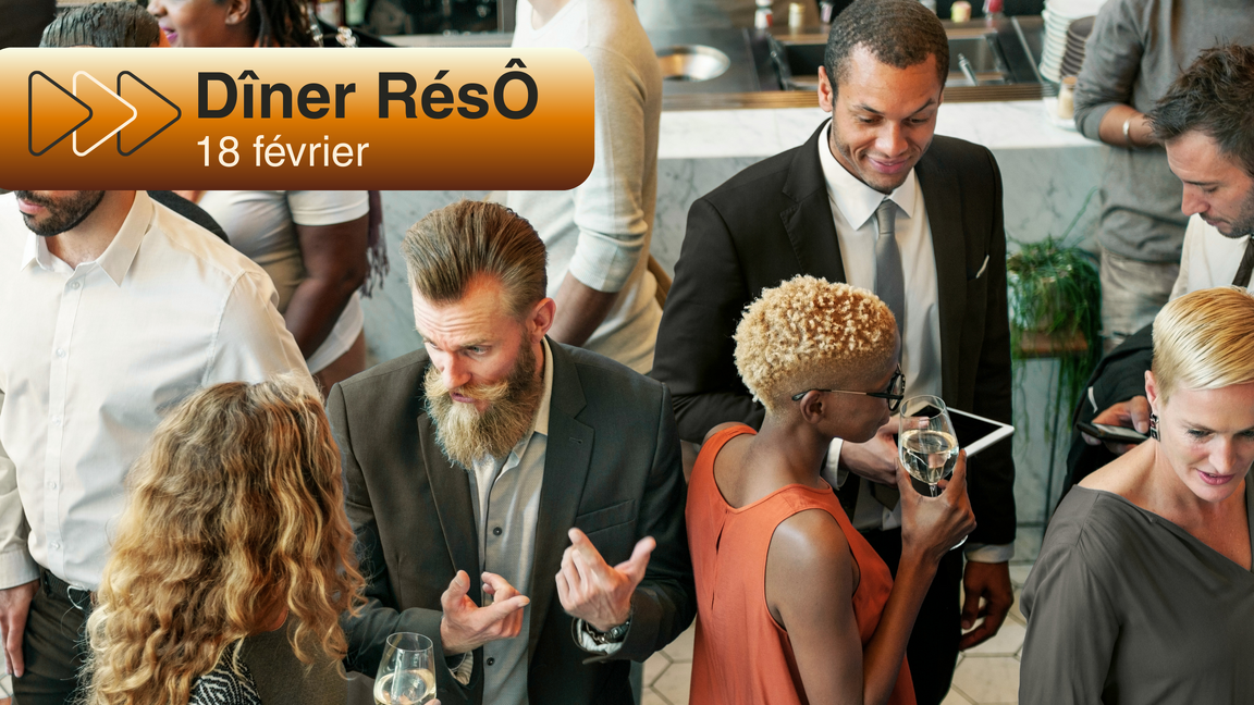 Dîner RésÔ | 18 février