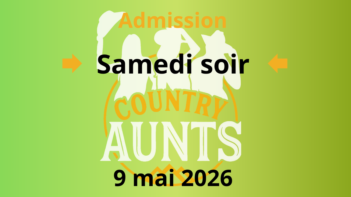 Admission Samedi soir 9 mai 2026