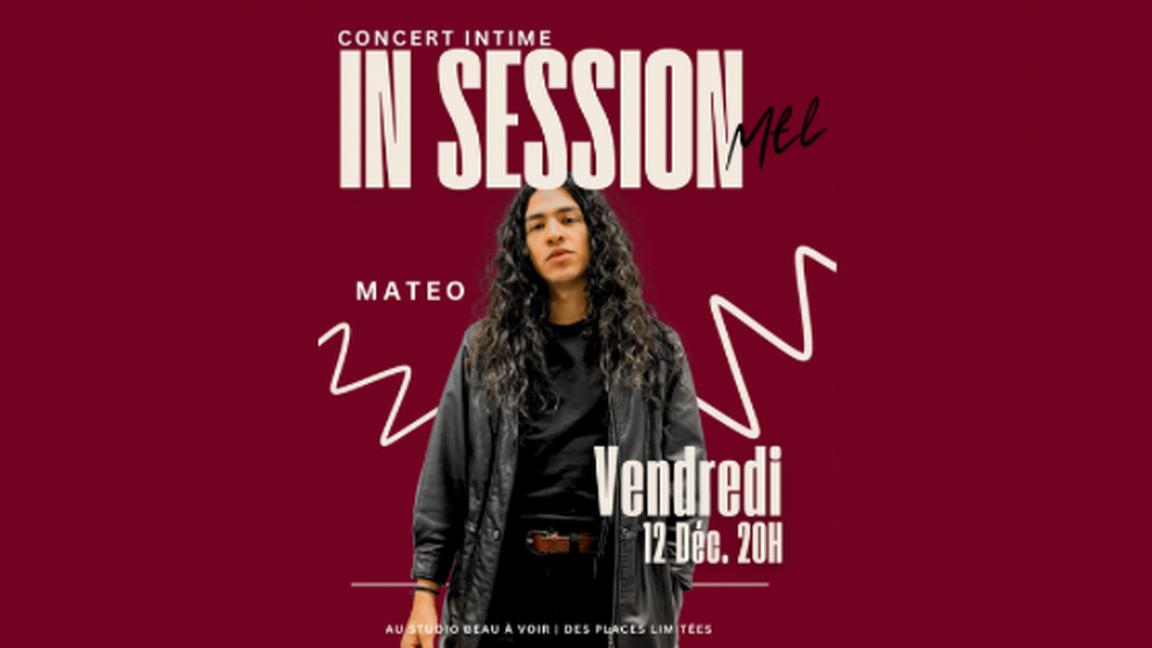 In Session MTL with Mateo