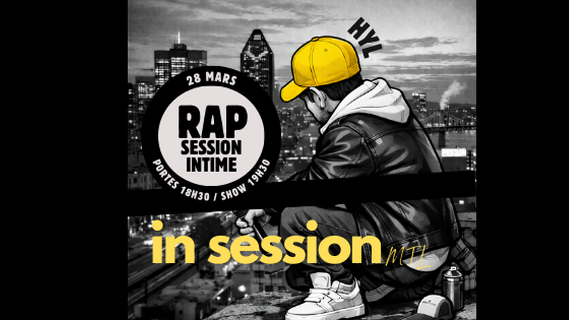 In Session MTL : Rap Session avec HYL