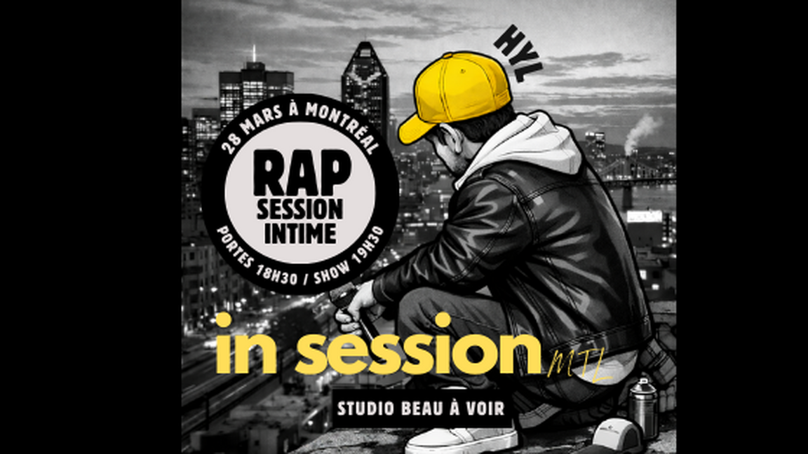 In Session MTL : Rap Session avec HYL