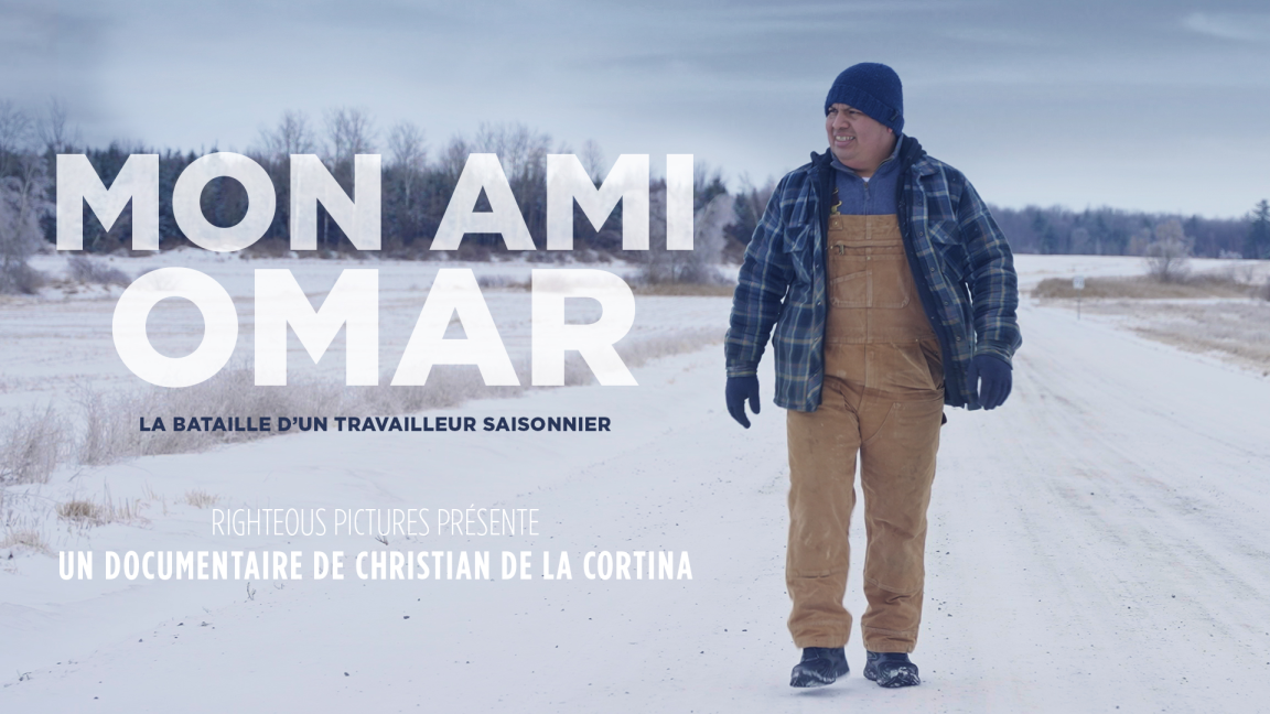 Ciné LatinArte : Sans Papiers et Mon Ami Omar, La Bataille D’un Travailleur Saisonnier