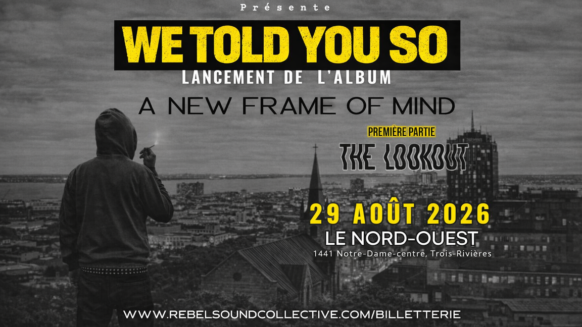 WE TOLD YOU SO (Lancement)